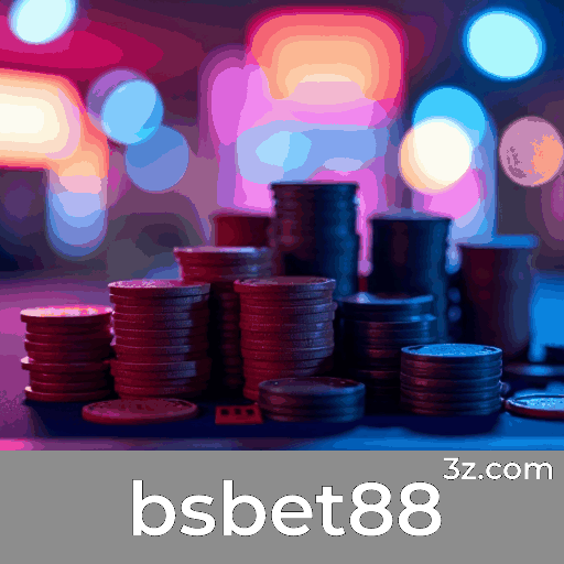bsbet88: Seu Cassino Online Profissional e Seguro