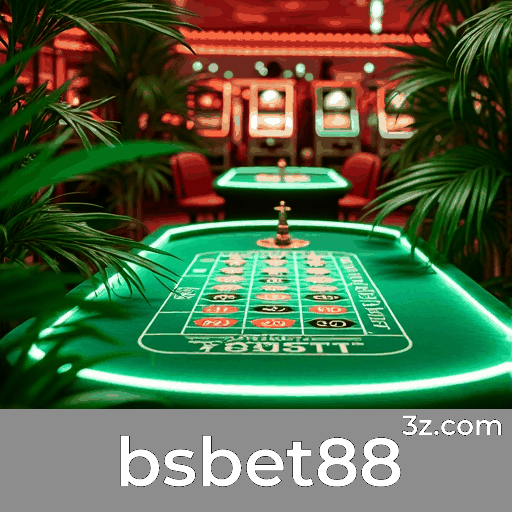 bsbet88: O Mundo de Jogos Selecionados