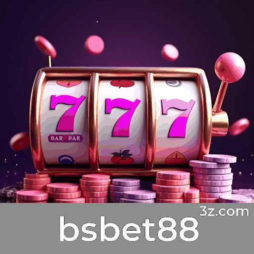 bsbet88: O Mundo de Jogos Selecionados